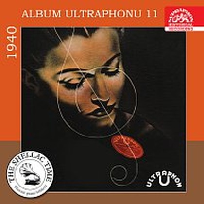 Hudba Historie psaná šelakem - Album Ultraphonu 11 - 1940