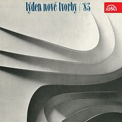Hudba Týden nové tvorby '85 /Semerák, Lukáš, Kalabis, Kurz/