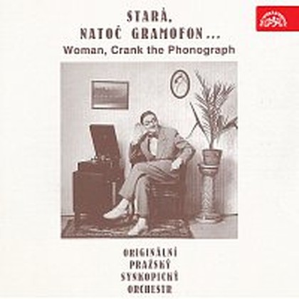 Hudba Stará, natoč gramofon