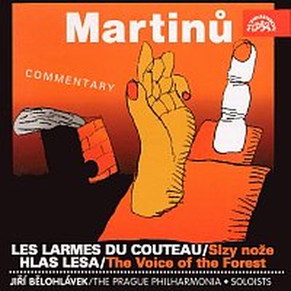 Hudba Martinů: Slzy nože. Opera, Hlas lesa. Rozhlasová opera