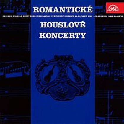 Hudba Romantické houslové koncerty