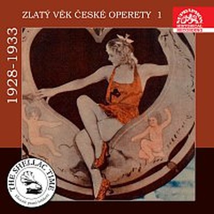 Hudba Historie psaná šelakem - Zlatý věk české operety 1 1928-1933