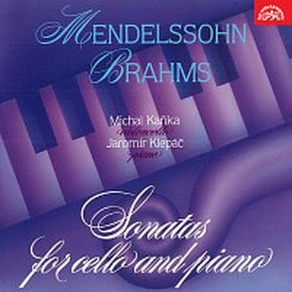 Hudba Mendelssohn-Bartholdy, Brahms : Sonáty pro violoncello a klavír