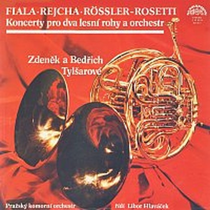 Hudba Fiala, Rössler-Rosetti, Rejcha: Koncerty pro lesní rohy a orchestr