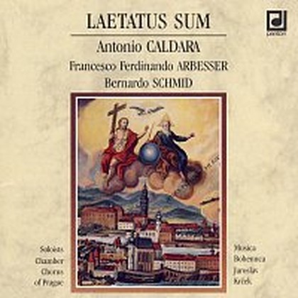 Hudba Laetatus Sum / Caldara, Arbesser, Schmid,