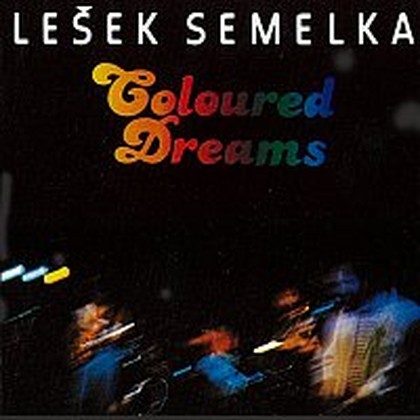 Hudba Coloured Dreams
