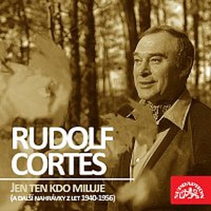 Hudba Jen ten kdo miluje (a další nahrávky z let 1940-1956)