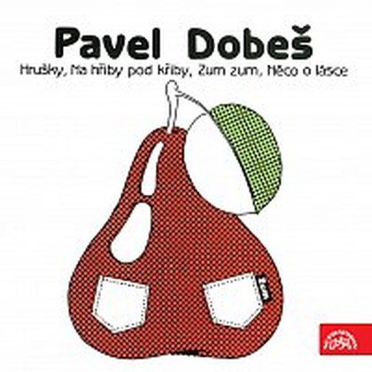 Hudba Hrušky, Na hřiby pod Křiby, Zum zum, Něco o lásce (EP)