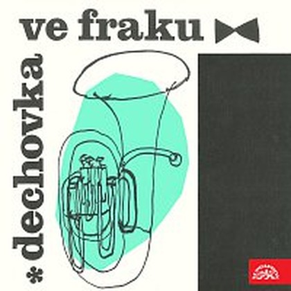 Hudba Dechovka ve fraku