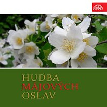 Hudba Hudba májových oslav