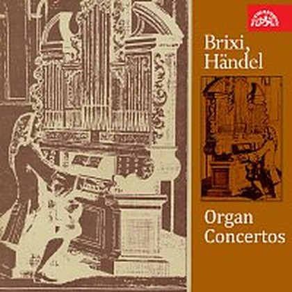 Hudba Brixi, Händel: Varhanní koncerty