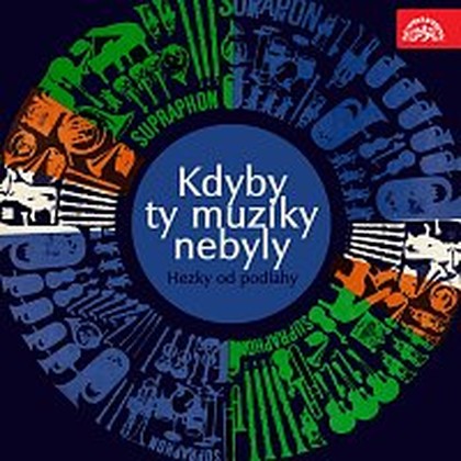 Hudba Kdyby ty muziky nebyly - Hezky od podlahy. Směs