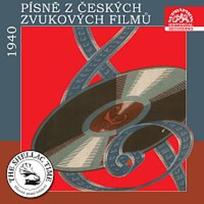 Hudba Historie psaná šelakem - Písně z českých zvukových filmů IX. 1940