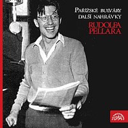 Hudba Pařížské bulváry a další nahrávky R. Pellara