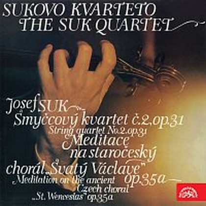 Hudba Suk: Smyčcový kvartet č. 2, Meditace na staročeský chorál Svatý Václave