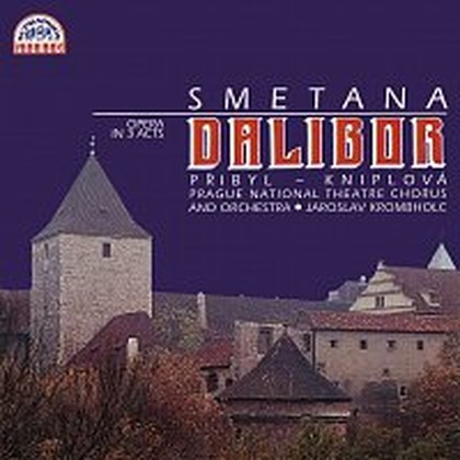 Hudba Smetana: Dalibor. Opera o 3 dějstvích