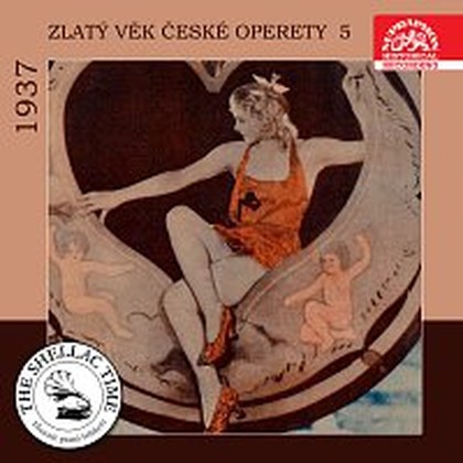 Hudba Historie psaná šelakem - Zlatý věk české operety 5 1937