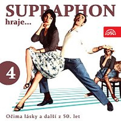 Hudba Supraphon hraje ...Očima lásky a další z 50. let 4