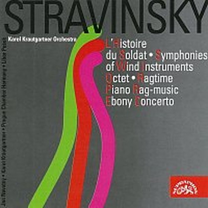 Hudba Stravinskij: Příběh vojáka..., Symphonies of Wind Instruments, Piano Rag-music ...
