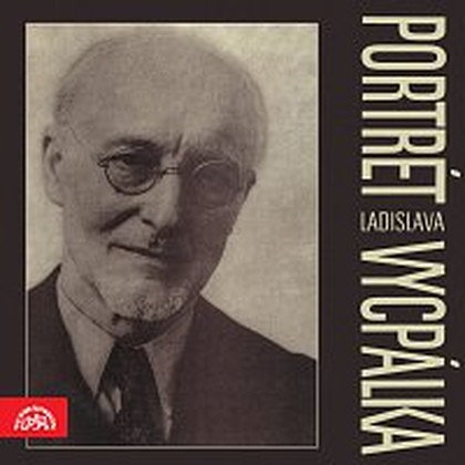 Hudba Portrét Ladislava Vycpálka