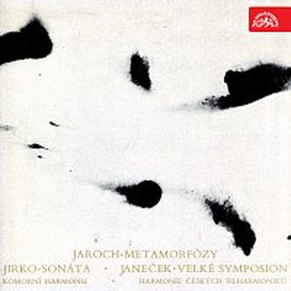 Hudba Jaroch: Metamorfózy, Jirko: Sonáta, Janeček: Velké symposion