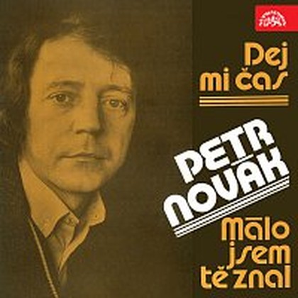 Hudba Dej mi čas / Málo jsem tě znal