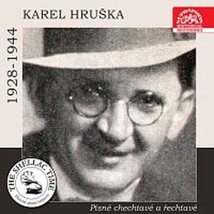 Hudba Historie psaná šelakem - Karel Hruška: Písně chechtavé a řechtavé