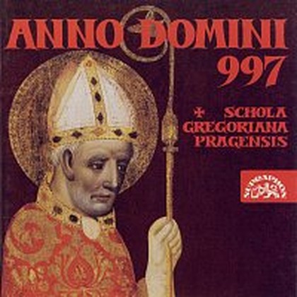 Hudba 1000 let sv.Vojtěcha / Anno Domini 997