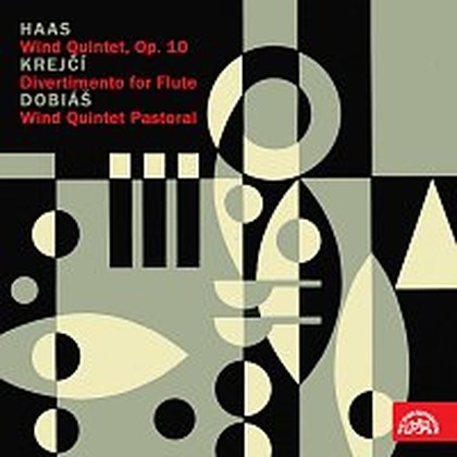 Hudba Haas, Krejčí, Dobiáš: Dechový kvintet, op. 10, Divertimento pro flétnu, Dechový kvintet Pastorální