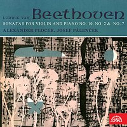 Hudba Beethoven: Sonáty pro housle a klavír č. 10 A dur, č. 2 A dur, č. 7 c moll