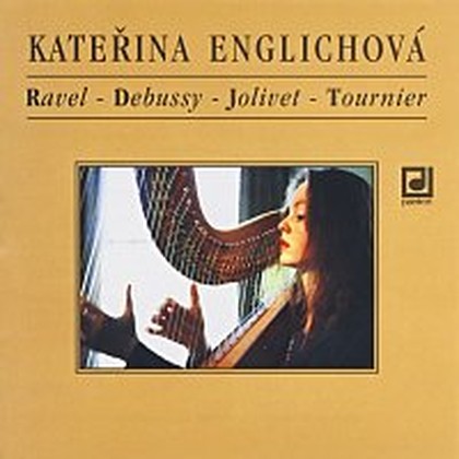 Hudba Harfový recitál / Ravel, Debussy, Jolivet, Tournier,