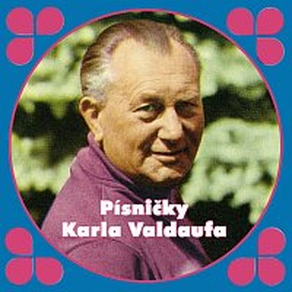 Hudba Písničky Karla Valdaufa