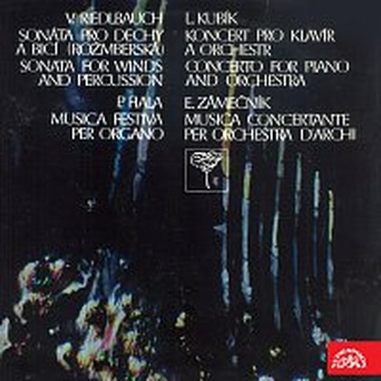Hudba Sonáty, Koncert pro klavír a orchestr, Musica festiva per organo, Musica concertante....