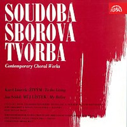 Hudba Soudobá sborová tvorba (Janeček: Živým, Seidel: Můj lístek)
