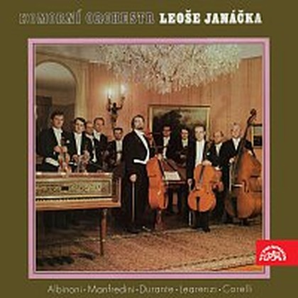 Hudba Komorní orchestr Leoše Janáčka /Albinoni, Manfredini, Durante, Legrenzi, Corelli