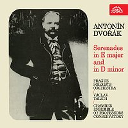 Hudba Dvořák: Serenády E dur a d moll