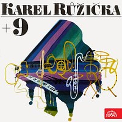 Hudba Karel Růžička a sólisté