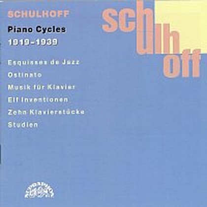Hudba Schulhoff: Klavírní skladby 1919-1936