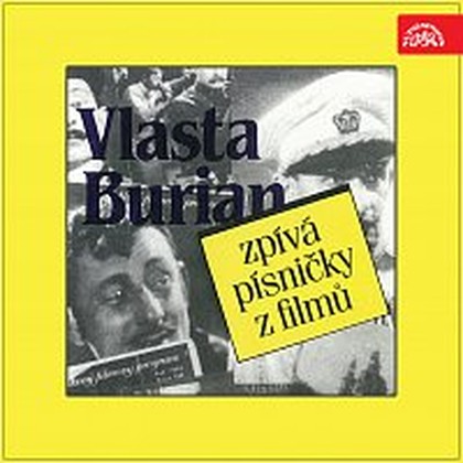Hudba Vlasta Burian zpívá písničky z filmů