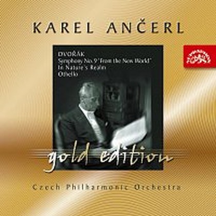 Hudba Ančerl Gold Edition 2. Dvořák: Symfonie č. 9 Z Nového světa, V přírodě, Othello
