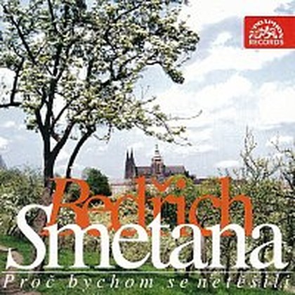 Hudba Smetana: Proč bychom se netěšili
