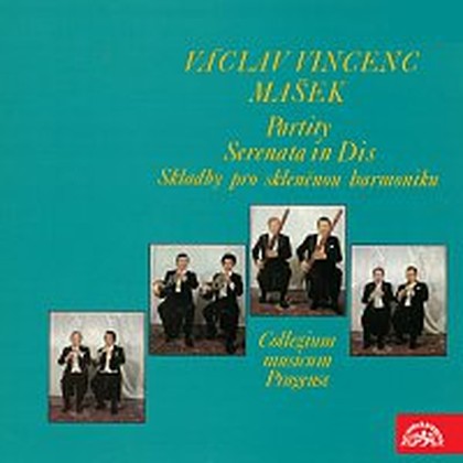 Hudba Mašek: Partity, Sonata in Dis, Skladby pro skleněnou harmoniku