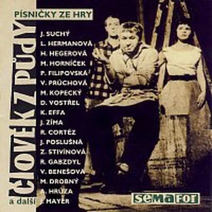 Hudba Písničky ze Semaforu 4 Člověk z půdy