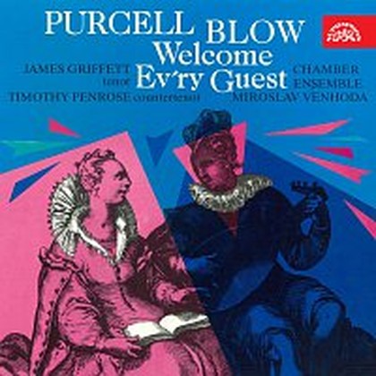 Hudba Blow, Purcell: Welcome Ev'ry Guest