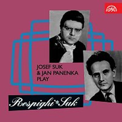 Hudba Josef Suk a Jan Panenka hrají Respighiho a Suka