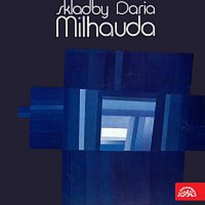 Hudba Skladby Daria Milhauda
