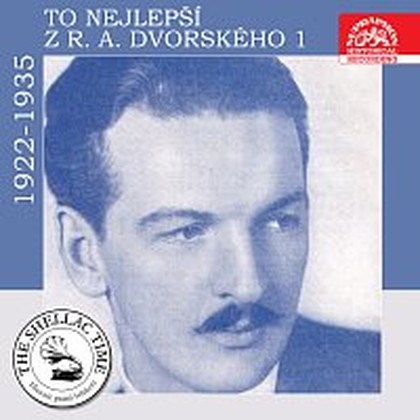 Hudba Historie psaná šelakem - To nejlepší z R. A. Dvorského 1