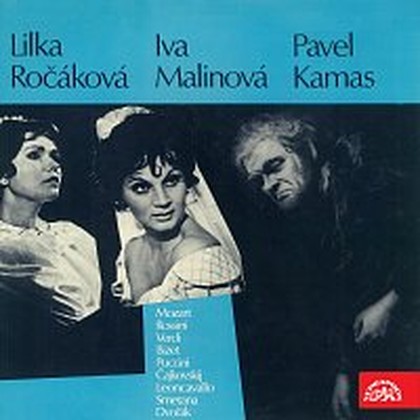 Hudba Lilka Ročáková, Ivanka Malinová, Pavel Kanas (Mozart, Rossini, Verdi, Bizet, Puccini, Čajkovskij, Leoncavallo, Smetana, Dvořák)