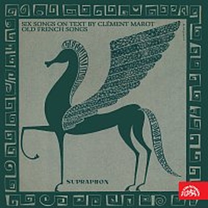 Hudba Enescu: Šest písní na verše Clémenta Marota - Písně staré Francie