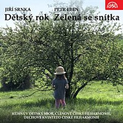 Hudba Srnka: Dětský rok, Eben: Zelená se snítka